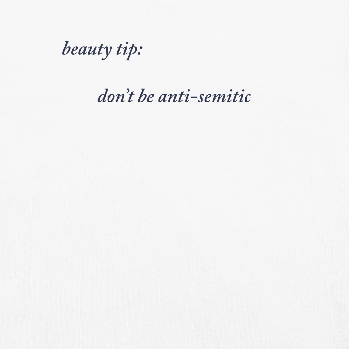 Beauty Tip T-Shirt - T-Shirts - Meshugge