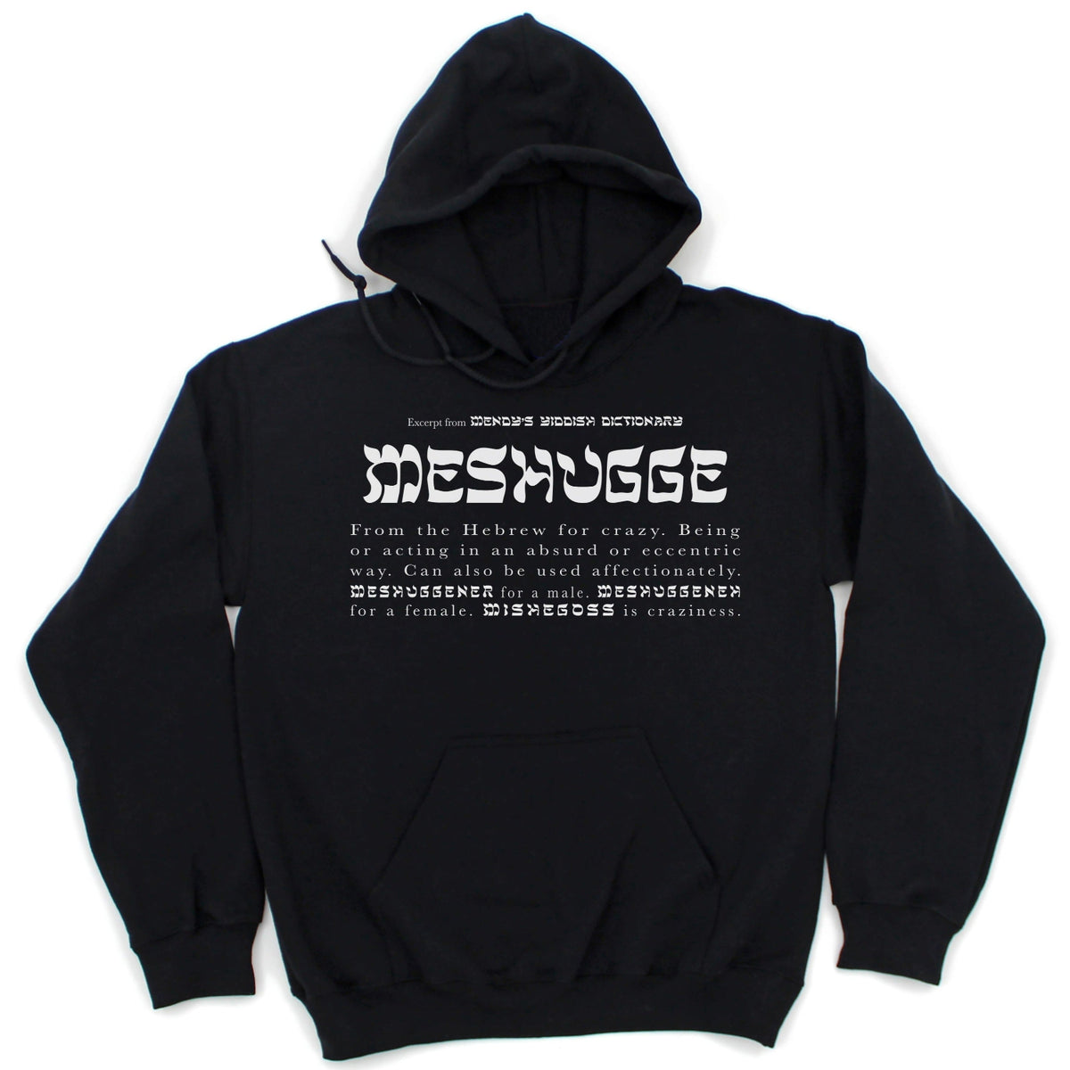 Black Meshugge definition hoodie product picture 