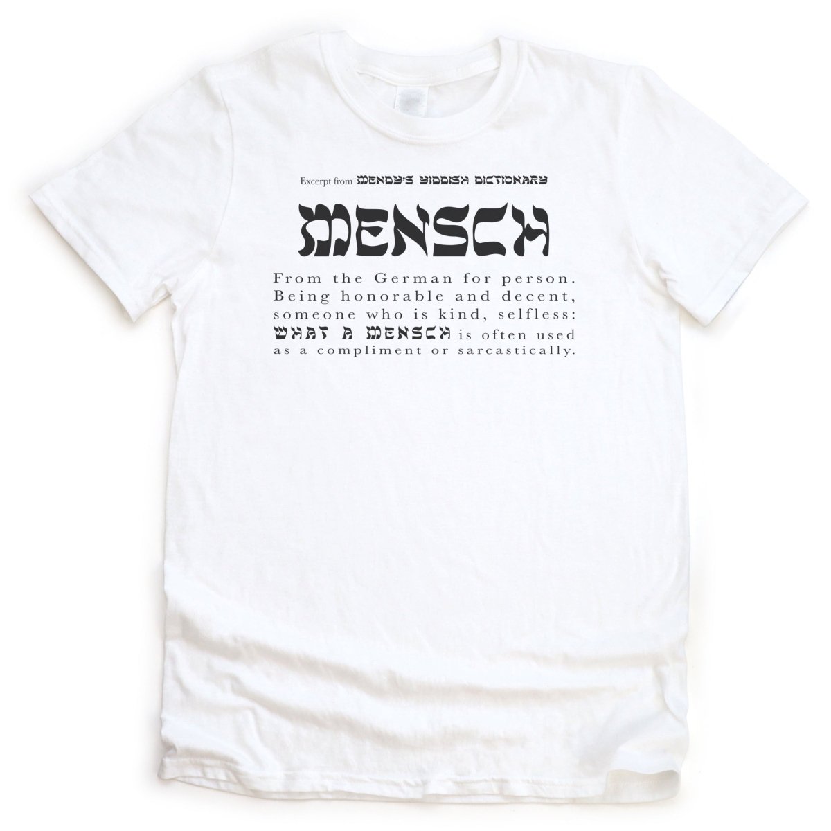 'Mensch' T-Shirt (definition) - White T-Shirts - Meshugge