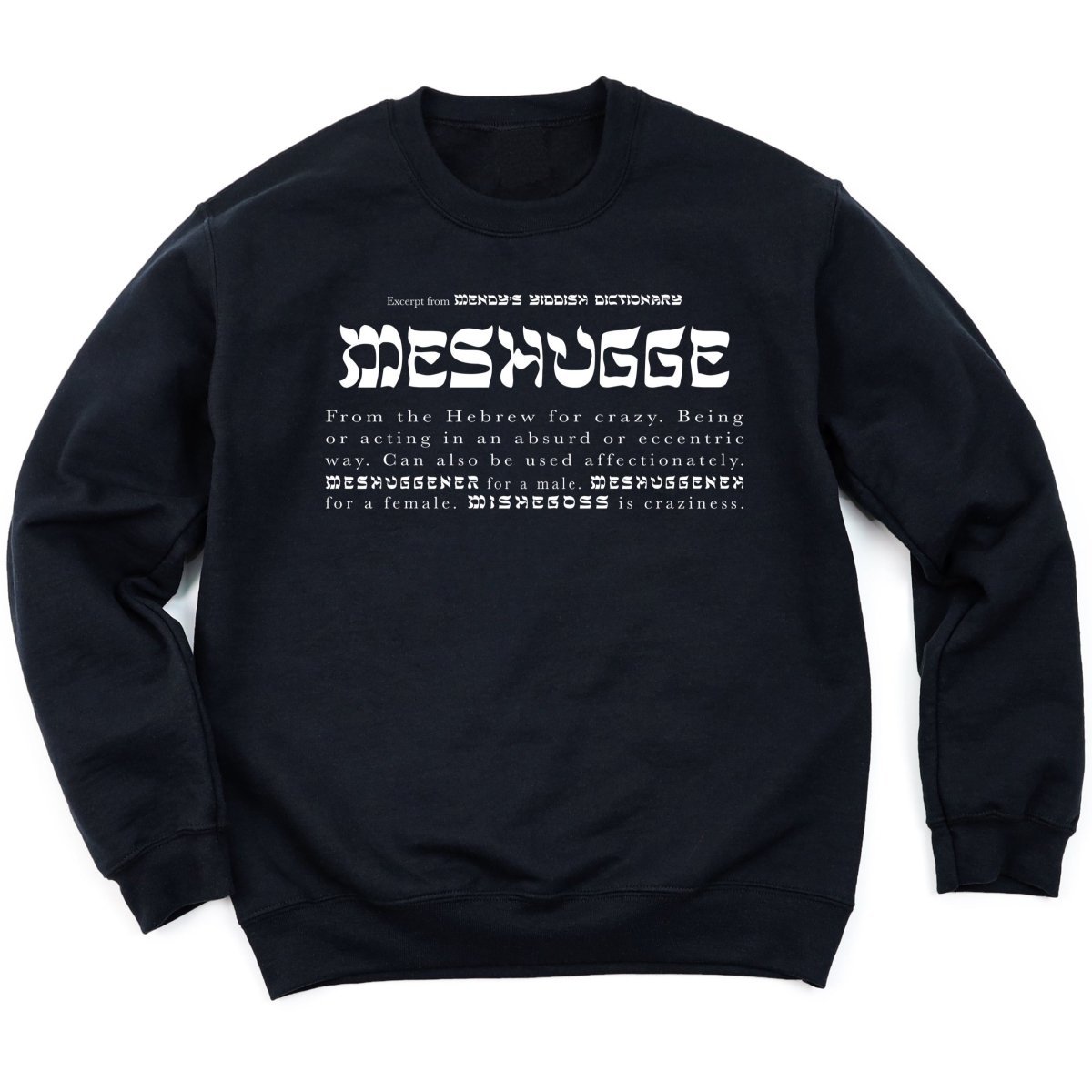 Original Sweatshirt Black - Sweatshirts - Meshugge