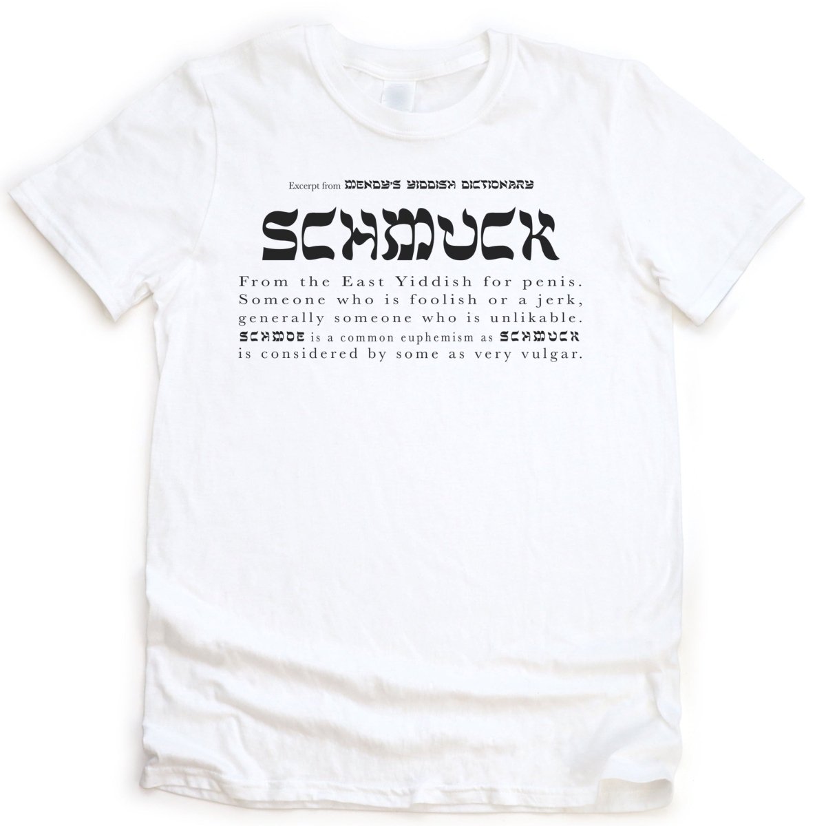'Schmuck' T-Shirt (definition) - T-Shirts - Meshugge