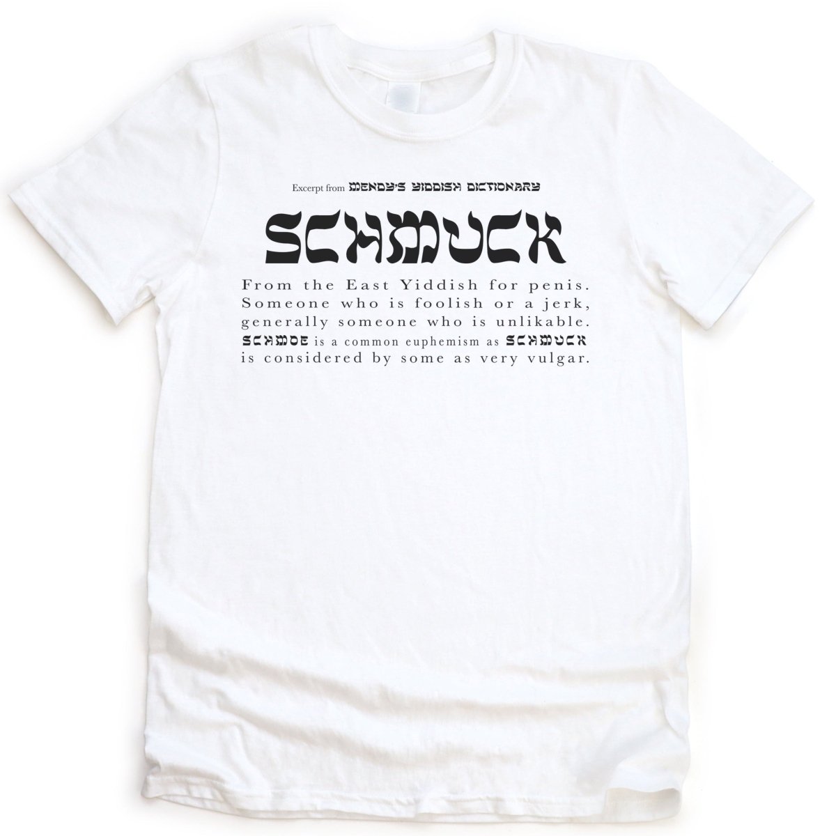 'Schmuck' T-Shirt (definition) White - T-Shirts - Meshugge